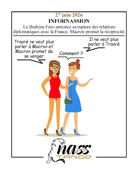 Burkina Faso France - Rupture des relations diplomatiques, et réciprocité - Nass Tango
